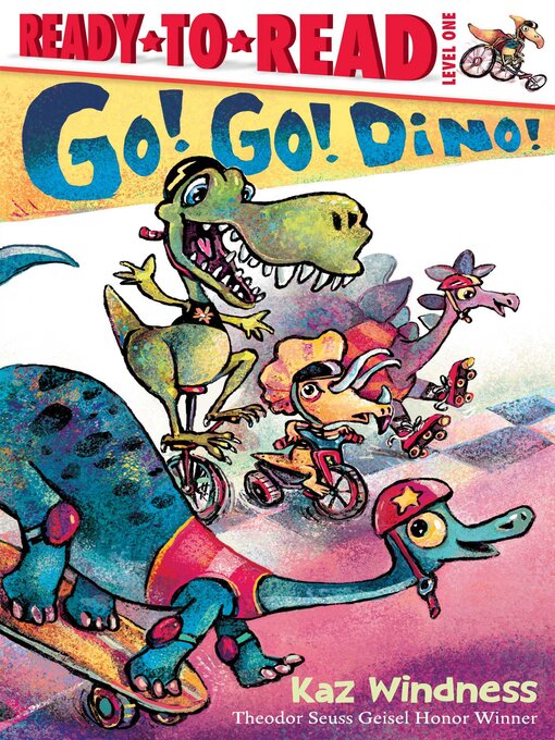 Title details for Go! Go! Dino! by Kaz Windness - Available